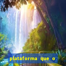 plataforma que o buzeira joga